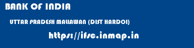 BANK OF INDIA  UTTAR PRADESH MALLAWAN (DIST HARDOI)    ifsc code